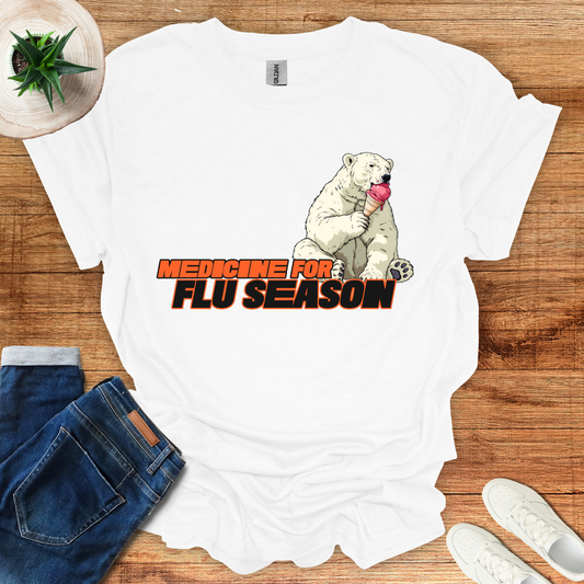 Medicine For Flu Season T-Shirt