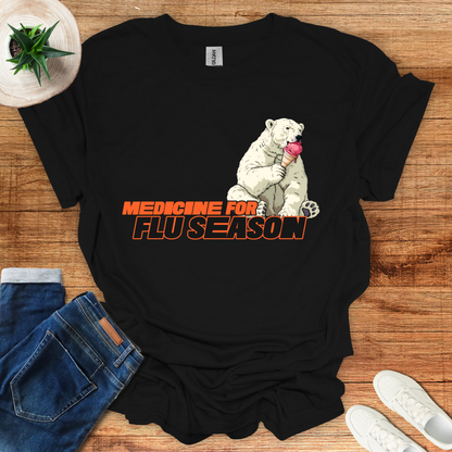 Medicine For Flu Season T-Shirt