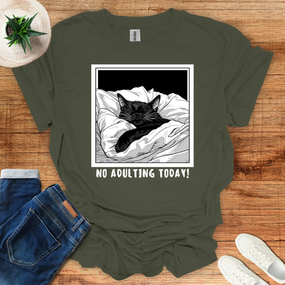 No Adulting Today T-Shirt