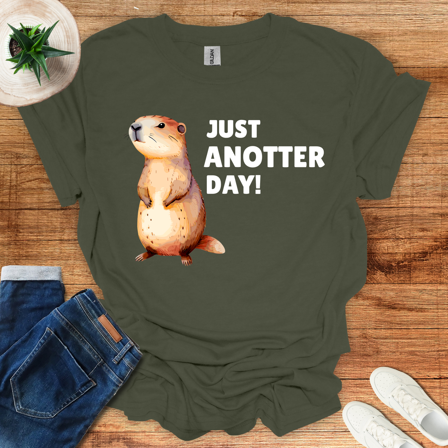 Just Anotter Day T-Shirt