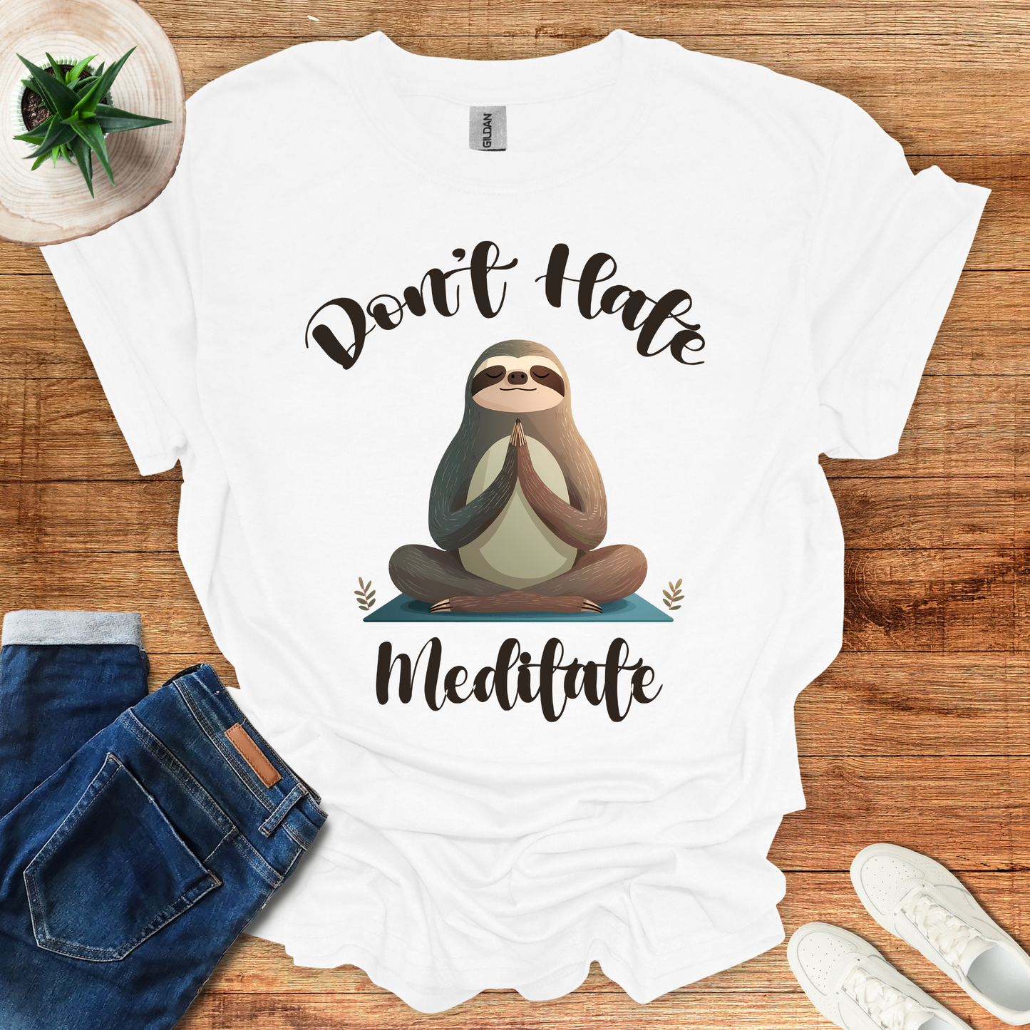 Don't Hate Meditate T-Shirt