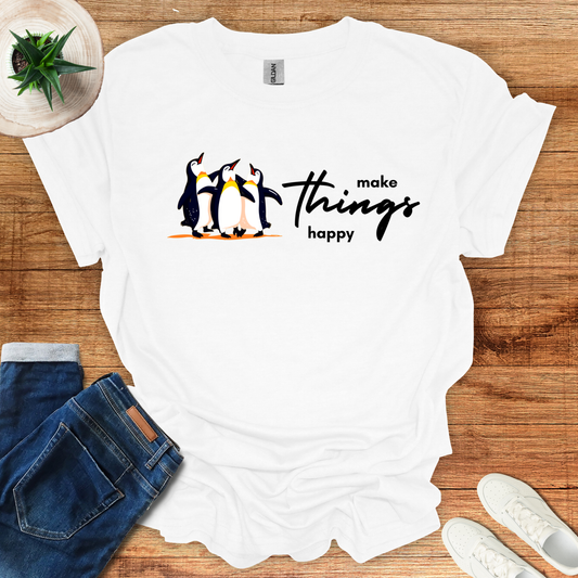 Make Things Happy T-Shirt