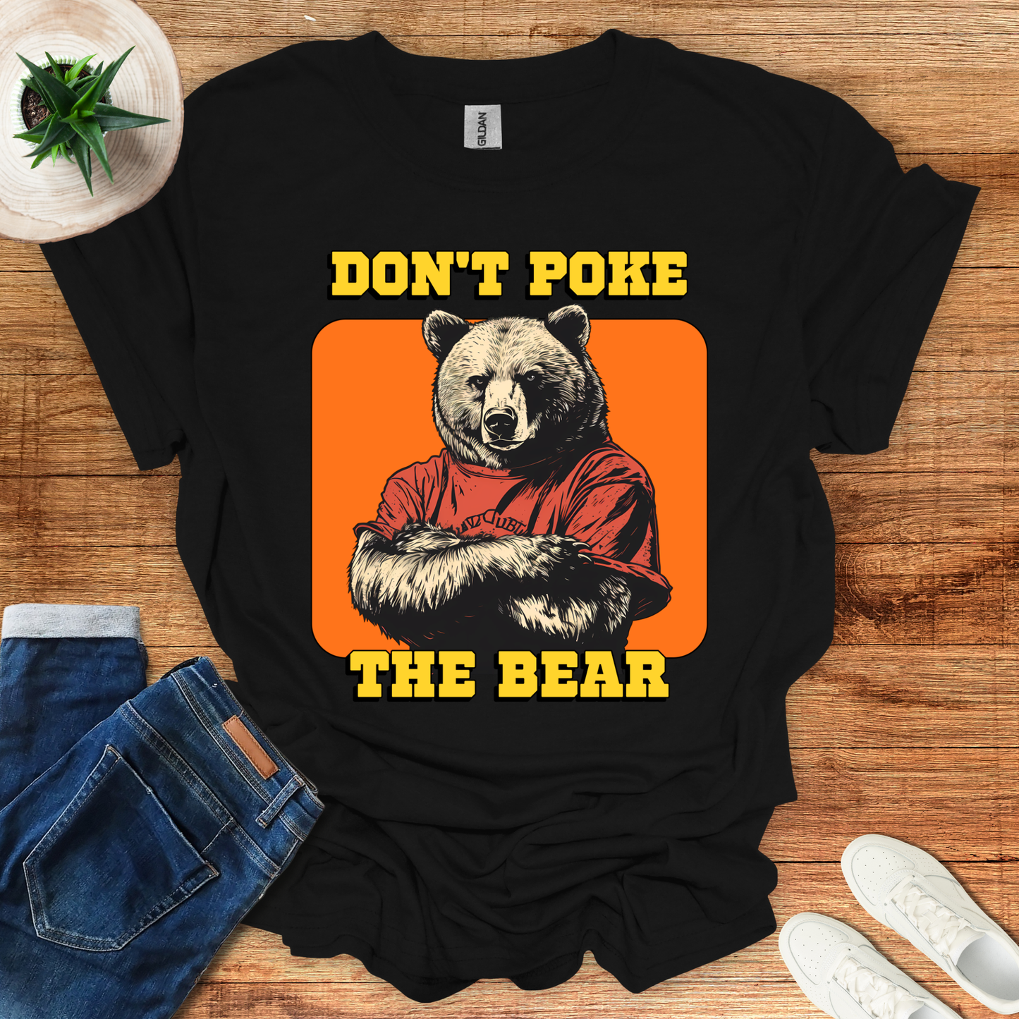 Don't Poke The Bear T-Shirt