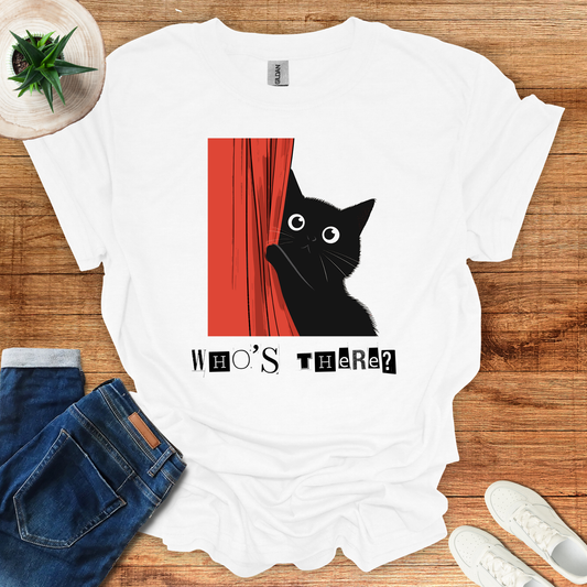 Who's There T-Shirt